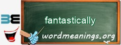 WordMeaning blackboard for fantastically
